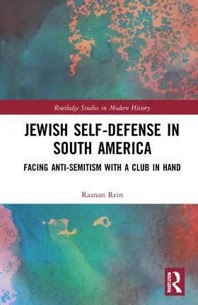Rein |  Jewish Self-Defense in South America | Buch |  Sack Fachmedien