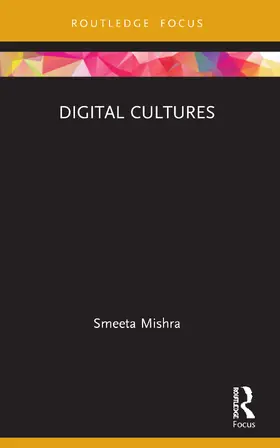 Mishra |  Digital Cultures | Buch |  Sack Fachmedien