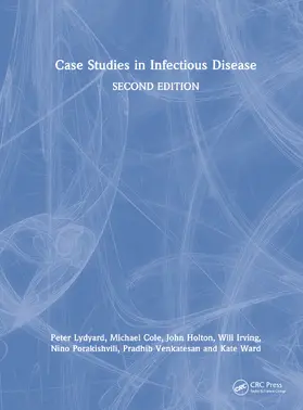 Lydyard / Cole / Holton |  Case Studies in Infectious Disease | Buch |  Sack Fachmedien