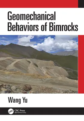 Yu |  Geomechanical Behaviors of Bimrocks | Buch |  Sack Fachmedien