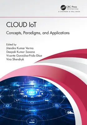 Verma / Saxena / Díaz |  Cloud IoT | Buch |  Sack Fachmedien