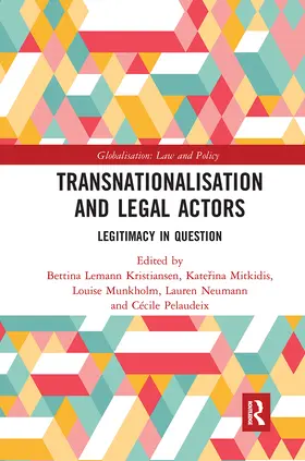 Kristiansen / Mitkidis / Munkholm |  Transnationalisation and Legal Actors | Buch |  Sack Fachmedien