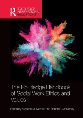Marson / McKinney / McKinney, Jr. |  The Routledge Handbook of Social Work Ethics and Values | Buch |  Sack Fachmedien