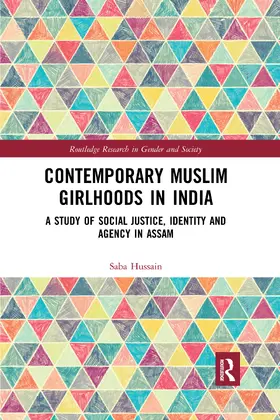 Hussain |  Contemporary Muslim Girlhoods in India | Buch |  Sack Fachmedien