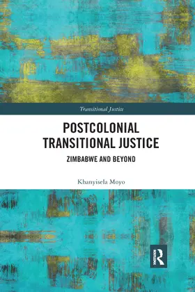 Moyo |  Postcolonial Transitional Justice | Buch |  Sack Fachmedien