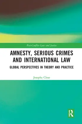 Close |  Amnesty, Serious Crimes and International Law | Buch |  Sack Fachmedien