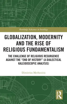 Methenitis |  Globalization, Modernity and the Rise of Religious Fundamentalism | Buch |  Sack Fachmedien
