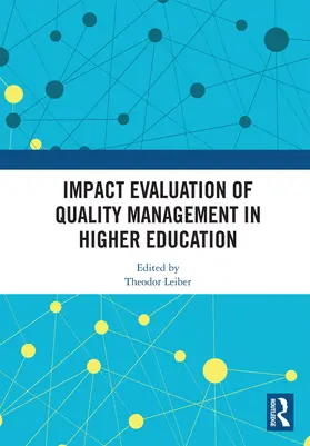 Leiber |  Impact Evaluation of Quality Management in Higher Education | Buch |  Sack Fachmedien