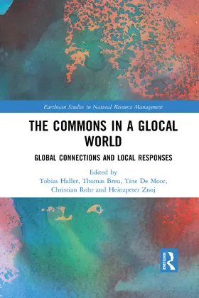 Haller / Breu / De Moor |  The Commons in a Glocal World | Buch |  Sack Fachmedien