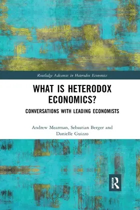 Mearman / Berger / Guizzo |  What is Heterodox Economics? | Buch |  Sack Fachmedien