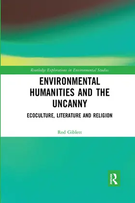 Giblett |  Environmental Humanities and the Uncanny | Buch |  Sack Fachmedien