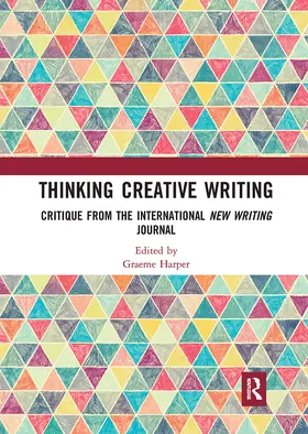 Harper | Thinking Creative Writing | Buch | 978-0-367-73054-3 | www2.sack.de