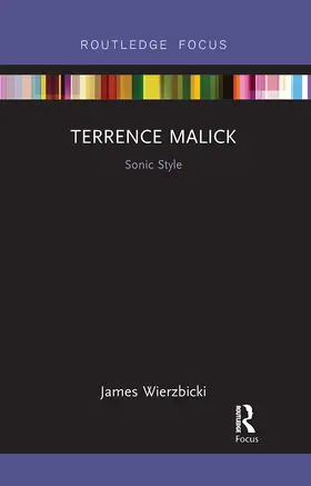 Wierzbicki |  Terrence Malick: Sonic Style | Buch |  Sack Fachmedien