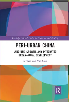 Tian / Guo |  Peri-Urban China | Buch |  Sack Fachmedien