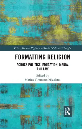 Mjaaland |  Formatting Religion | Buch |  Sack Fachmedien