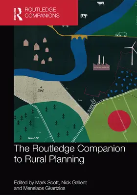 Scott / Gallent / Gkartzios |  The Routledge Companion to Rural Planning | Buch |  Sack Fachmedien
