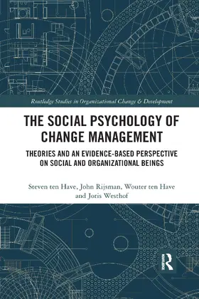 ten Have / Rijsman / Westhof |  The Social Psychology of Change Management | Buch |  Sack Fachmedien