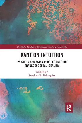 Palmquist | Kant on Intuition | Buch | 978-0-367-73252-3 | sack.de