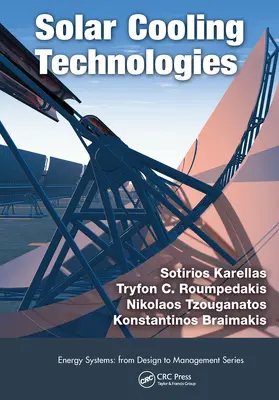 Karellas / Tzouganatos / Braimakis |  Solar Cooling Technologies | Buch |  Sack Fachmedien