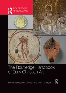 Ellison / Jensen |  The Routledge Handbook of Early Christian Art | Buch |  Sack Fachmedien
