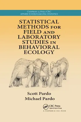 Pardo |  Statistical Methods for Field and Laboratory Studies in Behavioral Ecology | Buch |  Sack Fachmedien