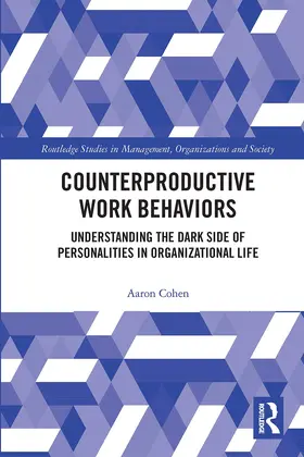Cohen |  Counterproductive Work Behaviors | Buch |  Sack Fachmedien