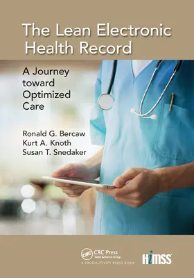 G. Bercaw / Knoth / Snedaker |  The Lean Electronic Health Record | Buch |  Sack Fachmedien