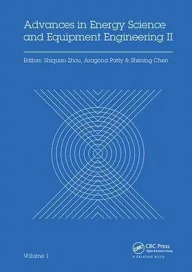 Zhou / Patty / Chen |  Advances in Energy Science and Equipment Engineering II Volume 1 | Buch |  Sack Fachmedien