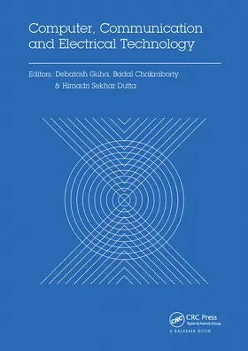 Guha / Chakraborty / Dutta | Computer, Communication and Electrical Technology | Buch | 978-0-367-73635-4 | www2.sack.de