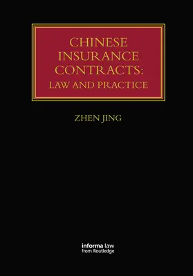 Jing |  Chinese Insurance Contracts | Buch |  Sack Fachmedien
