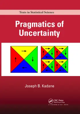 Kadane |  Pragmatics of Uncertainty | Buch |  Sack Fachmedien