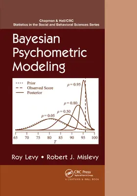 Levy / Mislevy |  Bayesian Psychometric Modeling | Buch |  Sack Fachmedien