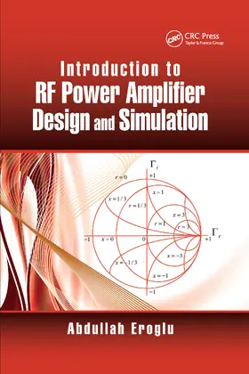 Eroglu |  Introduction to RF Power Amplifier Design and Simulation | Buch |  Sack Fachmedien