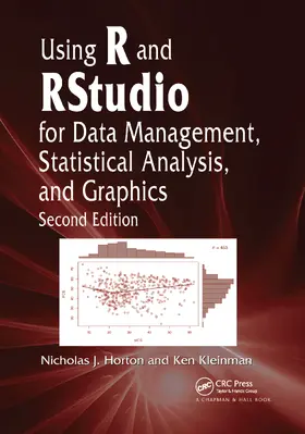 Horton / Kleinman |  Using R and RStudio for Data Management, Statistical Analysis, and Graphics | Buch |  Sack Fachmedien