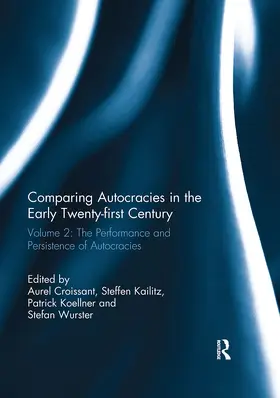 Croissant / Kailitz / Koellner | Comparing autocracies in the early Twenty-first Century | Buch | 978-0-367-73923-2 | www2.sack.de