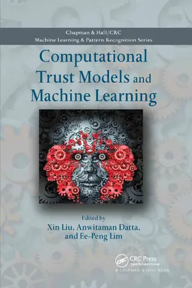 Liu / Datta / Lim |  Computational Trust Models and Machine Learning | Buch |  Sack Fachmedien