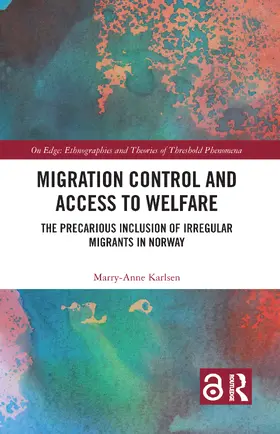 Karlsen |  Migration Control and Access to Welfare | Buch |  Sack Fachmedien