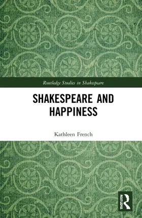 French |  Shakespeare and Happiness | Buch |  Sack Fachmedien