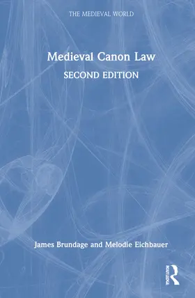 Brundage / Eichbauer |  Medieval Canon Law | Buch |  Sack Fachmedien