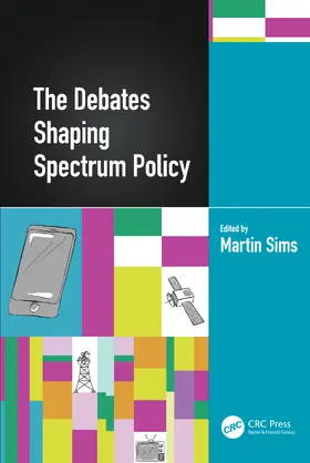 Sims | The Debates Shaping Spectrum Policy | Buch | 978-0-367-74250-8 | sack.de