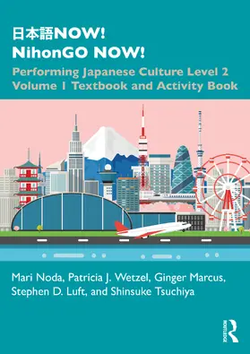 Noda / Wetzel / Marcus |  日本語NOW! NihonGO NOW! | Buch |  Sack Fachmedien