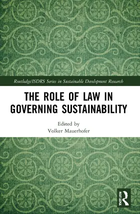Mauerhofer | The Role of Law in Governing Sustainability | Buch | 978-0-367-74637-7 | sack.de