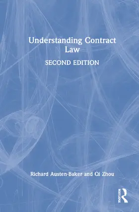 Austen-Baker / Zhou |  Understanding Contract Law | Buch |  Sack Fachmedien