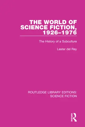 del Rey |  The World of Science Fiction, 1926-1976 | Buch |  Sack Fachmedien