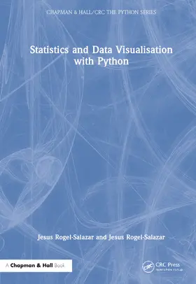 Rogel-Salazar |  Statistics and Data Visualisation with Python | Buch |  Sack Fachmedien