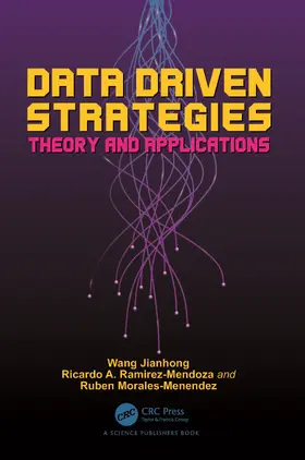 Jianhong / Ramirez-Mendoza / Morales-Menendez |  Data Driven Strategies | Buch |  Sack Fachmedien