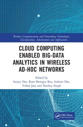 Das / Rao / Jain |  Cloud Computing Enabled Big-Data Analytics in Wireless Ad-hoc Networks | Buch |  Sack Fachmedien