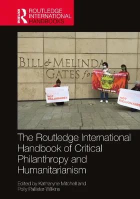 Mitchell / Pallister-Wilkins |  The Routledge Handbook of Critical Philanthropy and Humanitarianism | Buch |  Sack Fachmedien