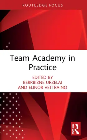 Urzelai / Vettraino | Team Academy in Practice | Buch | 978-0-367-75596-6 | sack.de