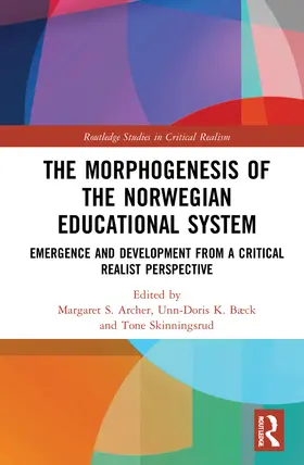 Archer / Bæck / Skinningsrud |  The Morphogenesis of the Norwegian Educational System | Buch |  Sack Fachmedien
